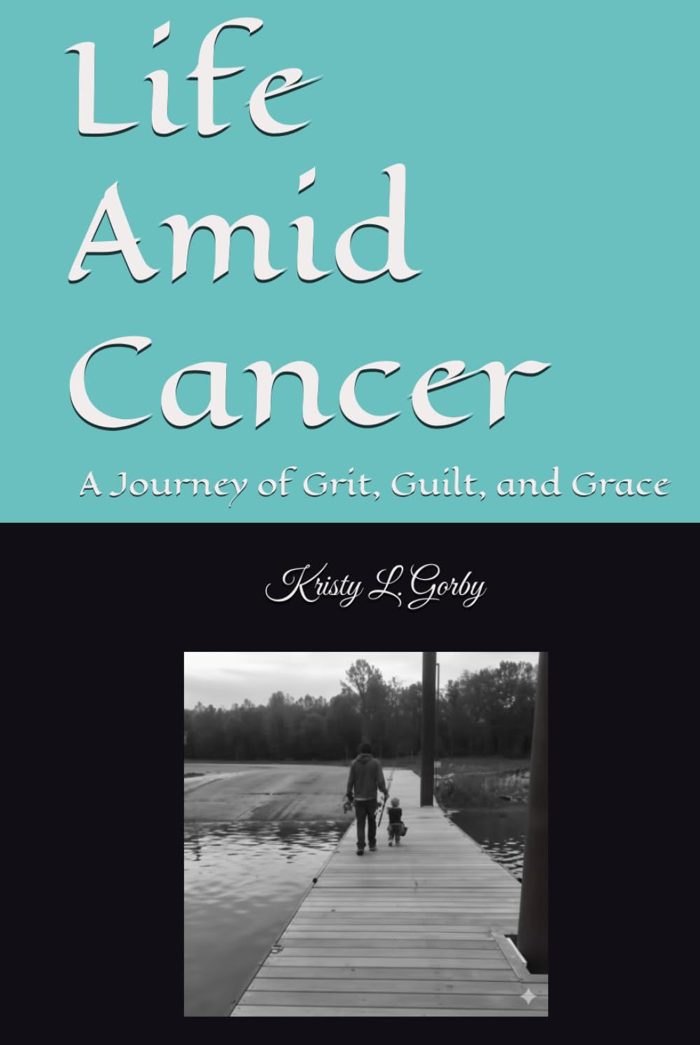 Life Amid Cancer: A Journey of Grit, Guilt, and Grace