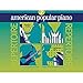 American Popular Piano - Repertoire: Preparatory Level - Repertoire