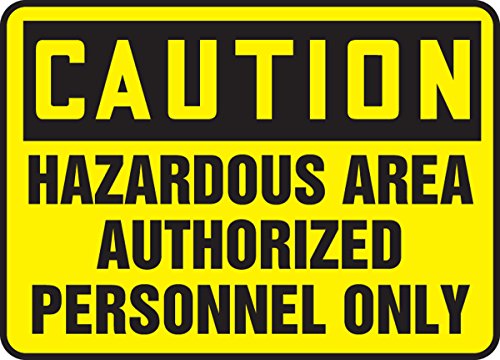 Panneau Hazardous Area Accuform 7x10 en Accu-Shield pour zones réservées
