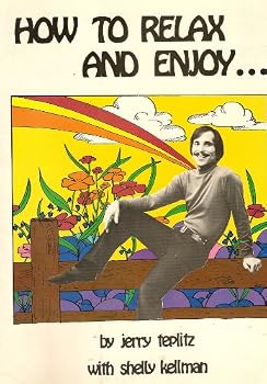 Paperback How to relax and enjoy (The JP's health books) Book