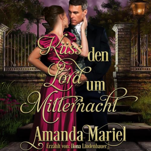 K&uuml;ss den Lord um Mitternacht cover art