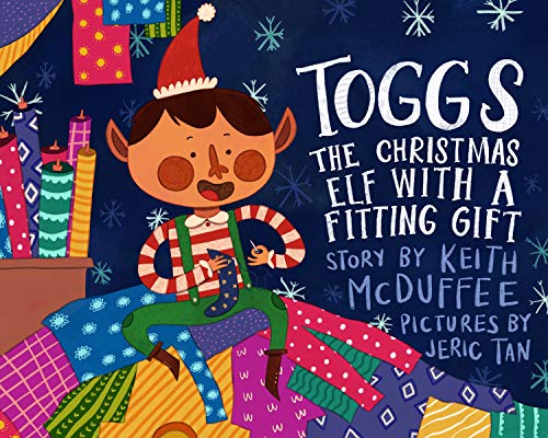 Télécharger Toggs: The Christmas Elf with a Fitting Gift (English Edition) Gratuit