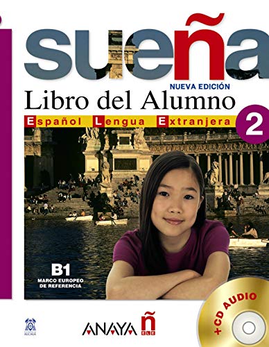 Sueña. Libro del alumno. Per le Scuole superiori. Con 2 CD Audio (Vol. 2