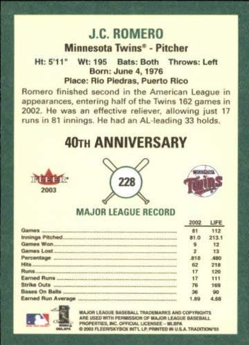 Miniatura 2 de 2003 Fleer Tradition #228 J.C. Romero MLB Baseball Trading Card