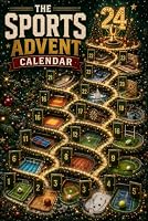THE SPORTS ADVENT CALENDAR: The Ultimate Christmas Trivia Countdown, 288 Fun Facts, Legendary Records & Untold Stories from Football, Basketball, ... & Rugby... Holiday Gift for Kids and Adults B0HDLFLFHT Book Cover