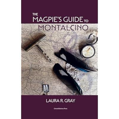 The Magpie's Guide to Montalcino