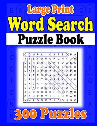 Amazon.com: Large Print Word Search Puzzle Book: 300 Puzzles ...