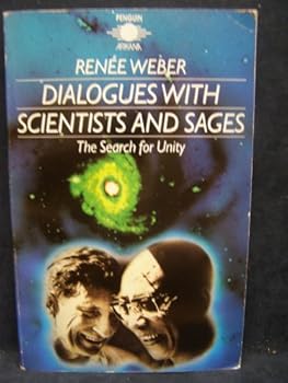 Paperback Dialogues with Scientists and Sages: The Search for Unity Book