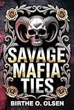 nombre de livres collection tintin  Savage Mafia Ties: Enemies to Lovers Mafia Romance with Forced Proximity (English Edition)