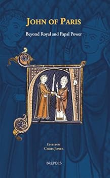 John of Paris: Beyond Royal and Papal Power