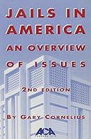 Jails in America: An Overview of Issues 1569910537 Book Cover
