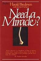 Need a Miracle? 0800709950 Book Cover