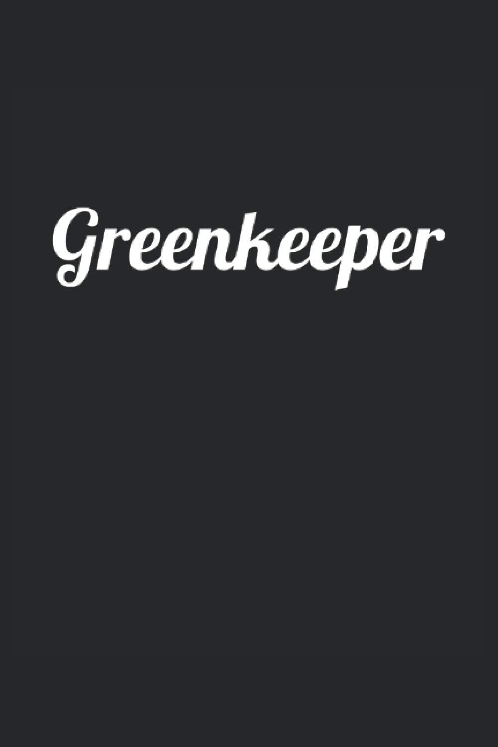 Greenkeeper: Greekeeper. Cahier de football, planificateur ou journal pour le footballeur de loisir et le footballeur. (French Edition)