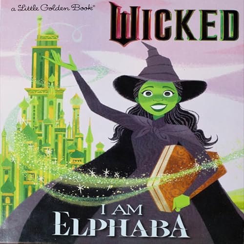 I am Elphaba from Wicked (audio only) cover art