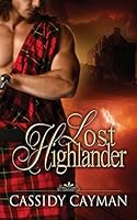Lost Highlander 1482323974 Book Cover