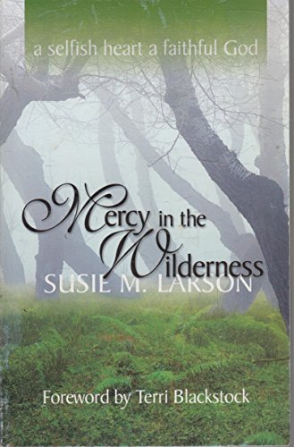 Mercy in the Wilderness
