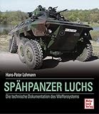 spähpanzer luchs modell  Spähpanzer Luchs: Die technische Dokumentation des Waffensystems