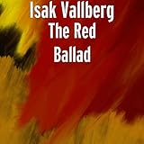 vallberga schweden  The Red Ballad
