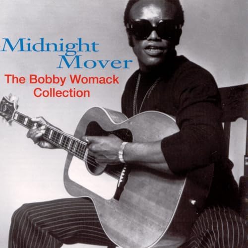 Amazon Musicでボビー・ウーマックのMidnight Mover: The Bobby