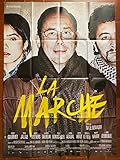 Affiche LA MARCHE Nabil Ben YADIR Djamel DEBBOUZE Olivier GOURMET 120x160cm