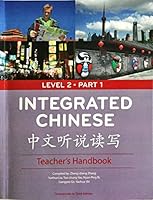 Integrated Chinese Level 2 Part 1 - Teacher's Handbook (English and Chinese Edition) 0887276873 Book Cover