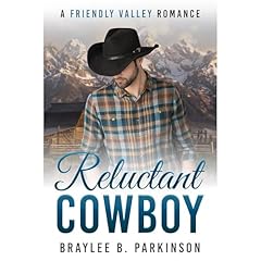 Reluctant Cowboy Audiolibro Por Braylee B. Parkinson arte de portada