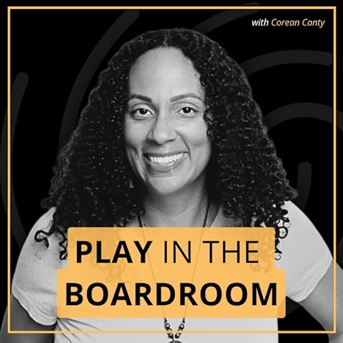 What Leaders Get Wrong About Creativity &mdash; And How to Fix It | Corean Canty