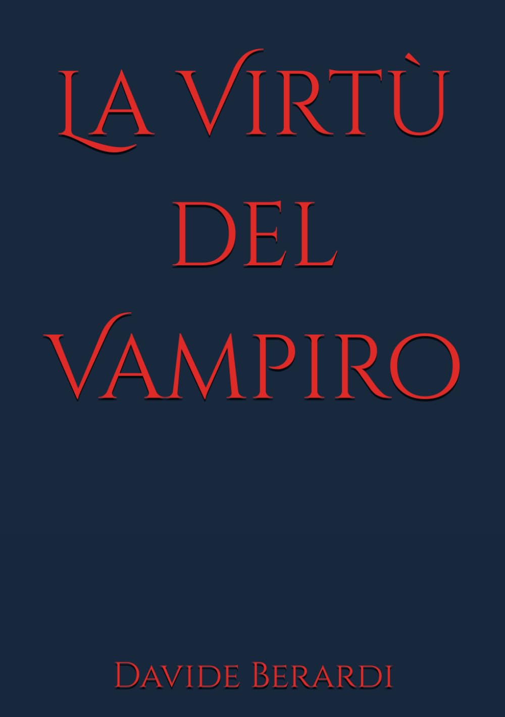 La Virtù del Vampiro