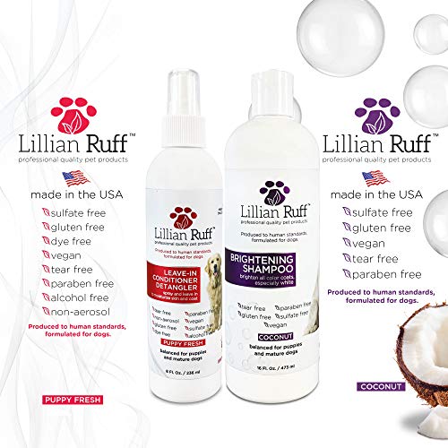 Lillian Ruff Ultra-Brightening Professional Whitening Shampoo For Dogs & Leave-In Dog Conditioner Detangler Spray Set - Ph-Balanced Dog Whitening Shampoo & No Rinse Hydrating Dog Conditioning Spray #TOP1