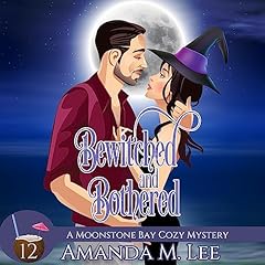 Bewitched and Bothered Titelbild