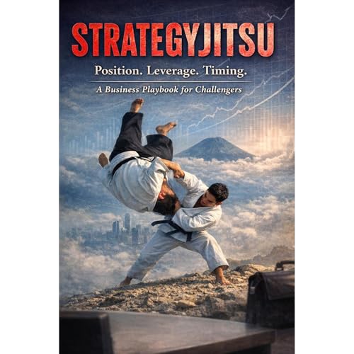 STRATEGYJITSU - A Business Playbook for Challengers Audiolibro Por The Insight Job Executive Coaching arte de portada