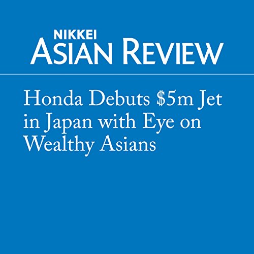 Honda Debuts $5m Jet in Japan with Eye on Wealthy Asians by Keiichi Furukawa episode artwork