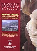 Priego de Cordoba: Guia Multidisciplinar de La Ciudad y Su Territorio 8481549169 Book Cover