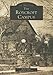 Roycroft Campus, The (NY) (Images of America)