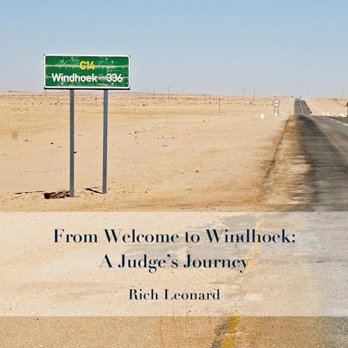 From Welcome to Windhoek by Rich Leonard episode artwork