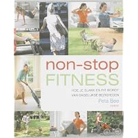Non-stop fitness