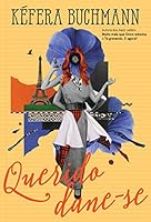 Querido Dane-Se 8584390804 Book Cover
