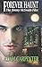 Forever Haunt (The Jimmy McSwain Files) (Volume 5)