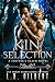 Kin Selection (A Shifter’s Claim Book 1)