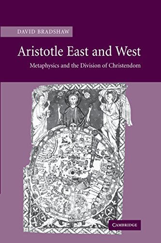 Aristotle East and West: Metaphysics and the Division of Christendom
