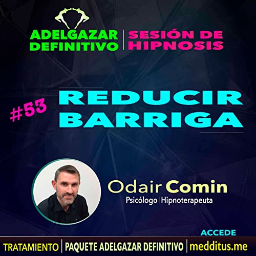 53 Hipnosis para Reducir Barriga | Adelgazar Definitivo | Odair Comin copertina