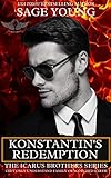 Konstantin's Redemption: The Icarus Brother Series (THE ICARUS BROTHERS SERIES Book 3)