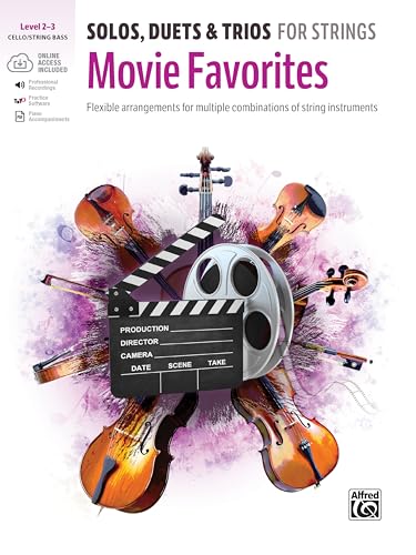 Solos, Duets & Trios for Strings -- Movie Favorites: Flexible Arrangements for Multiple Combinations of String Instruments, Book & Online Audio/Software/PDF