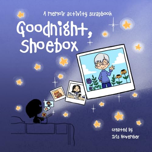 Goodnight, Shoebox: A memoir activity book.