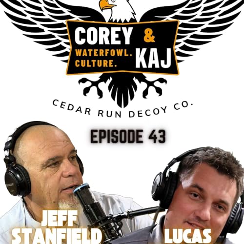 『Episode #43: The Big Honker Podcast and the Guide Life with Jeff Stanfield and Lucas Belanger』のカバーアート