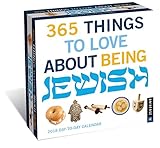 365 Things to Love About Being Jewish 2018 Day-to-Day Calendar