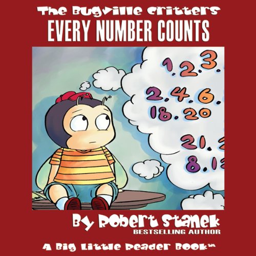 Cover art for The Bugville Critters: Every Number Counts: Learning Adventures, Book 5