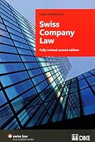 Swiss Company Law: Fully revised second edition 303751664X Book Cover