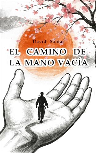El Camino de la Mano Vacía