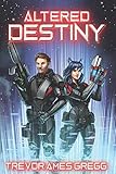 Altered Destiny (Unexpected Destiny)